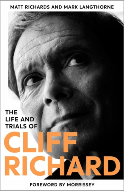 The Life and Trials of Cliff Richard : The Biography (ISBN: 9781911600435)