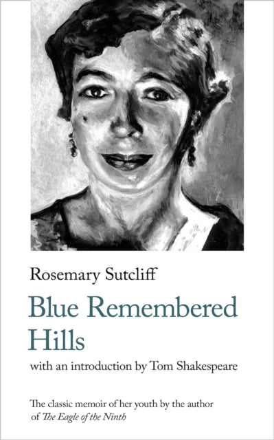Blue Remembered Hills (ISBN: 9781912766802)