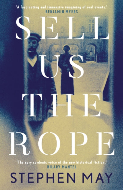 Sell Us the Rope (ISBN: 9781913207885)