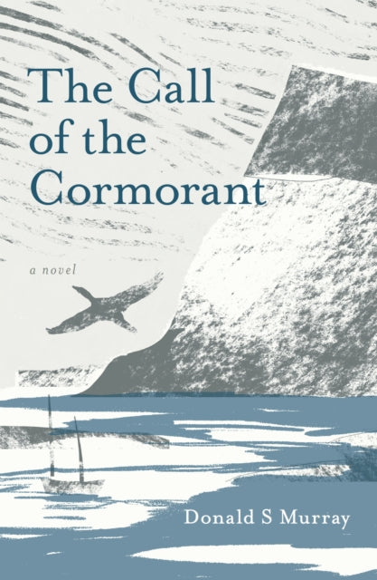 The Call of the Cormorant (ISBN: 9781913393540)