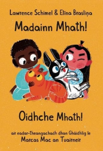 Madainn Mhath! Oidhche Mhath! (ISBN: 9781913836344)