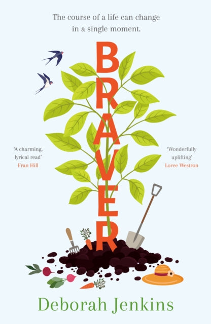 Braver : Shortlisted for the Writers' Guild Best First Novel Award (ISBN: 9781914148132)