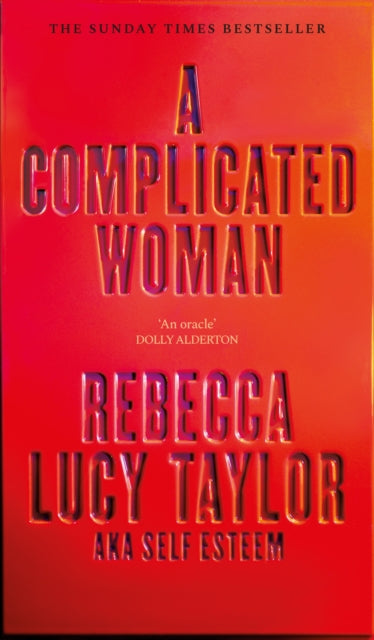 A Complicated Woman : The Instant Sunday Times Bestseller by SELF ESTEEM (ISBN: 9781914240652)