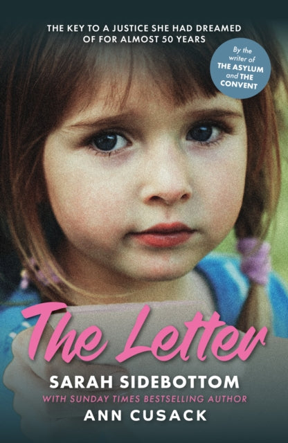 The Letter : My 50 Year Fight For Justice (ISBN: 9781915306807)