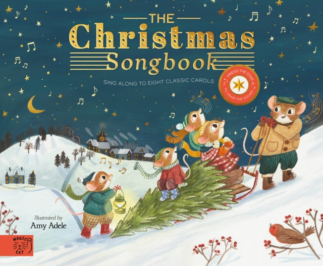 The Christmas Songbook : Sing Along With Eight Classic Carols (ISBN: 9781915569035)