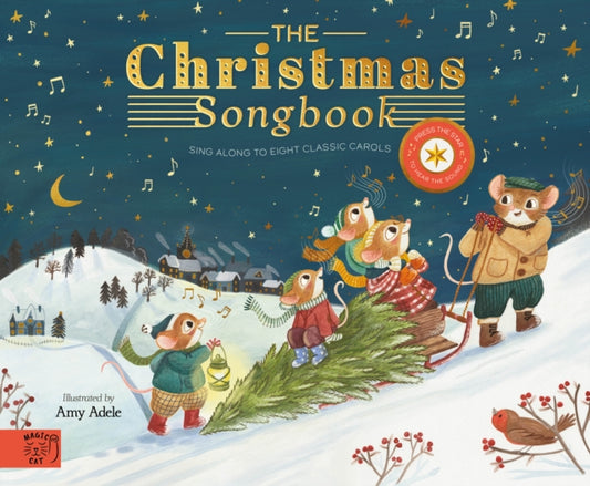 The Christmas Songbook : Sing Along With Eight Classic Carols (ISBN: 9781915569035)