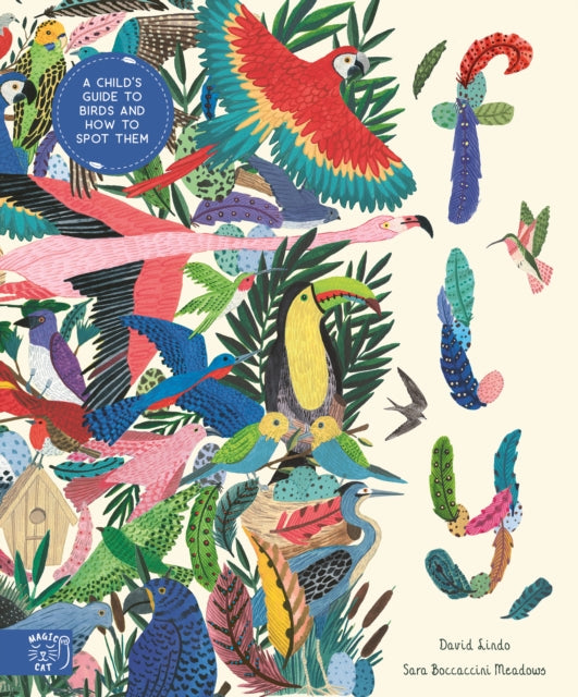 Fly: Shortlisted for the Wainwright Prize for Children's Nature and Conservation Writing 2024 : A Child's Guide to Birds and Where to Spot Them (ISBN: 9781915569295)