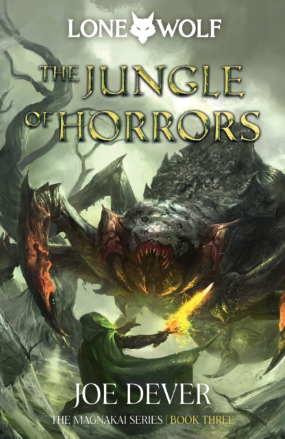 The Jungle of Horrors : Lone Wolf #8 (ISBN: 9781915586155)