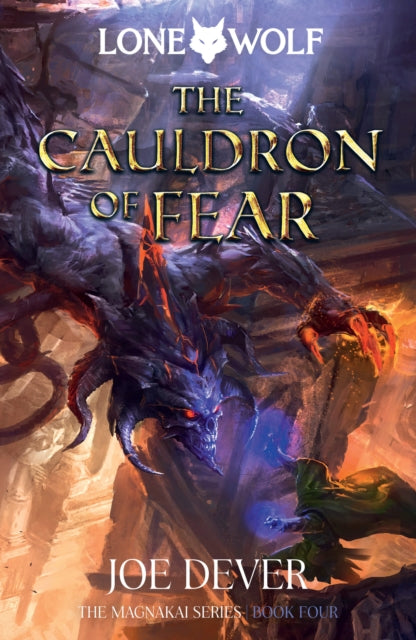 The Cauldron of Fear : Lone Wolf #9 (ISBN: 9781915586162)