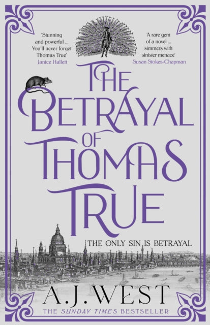 The Betrayal of Thomas True : This year's most devastating, unforgettable historical thriller – THE SUNDAY TIMES BESTSELLER (ISBN: 9781916788596)