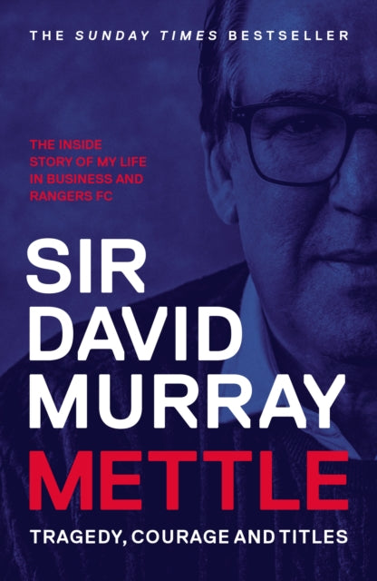 Mettle: Tragedy, Courage and Titles (ISBN: 9781916811461)