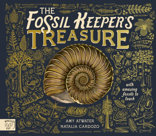 The Fossil Keeper's Treasure : With Amazing Fossils to Touch! (ISBN: 9781917044127)