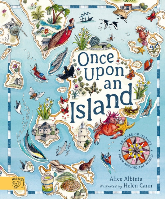 Once Upon An Island : An Atlas of Islands From Around the World (ISBN: 9781917044349)