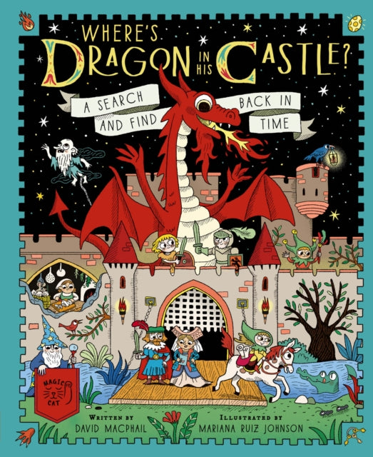 Where's Dragon in His Castle? : A Search and Find Back in Time (ISBN: 9781917366243)