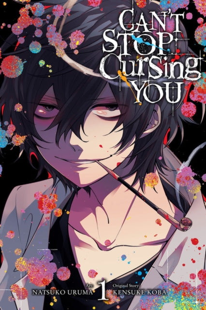 Can't Stop Cursing You, Vol. 1 (ISBN: 9781975321680)