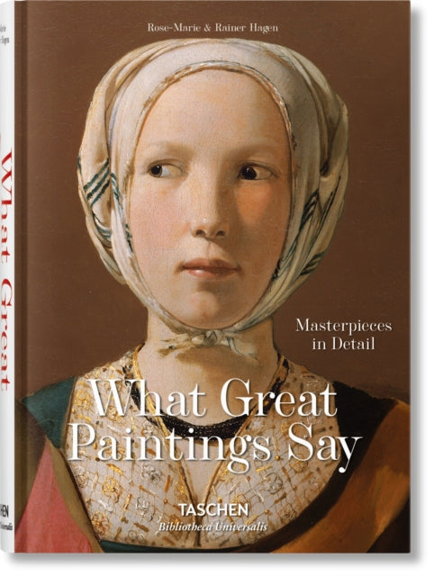 What Great Paintings Say : Masterpieces in Detail (ISBN: 9783836559263)