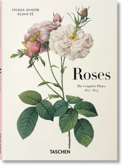 Redoute. Roses (ISBN: 9783836595711)
